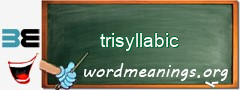 WordMeaning blackboard for trisyllabic